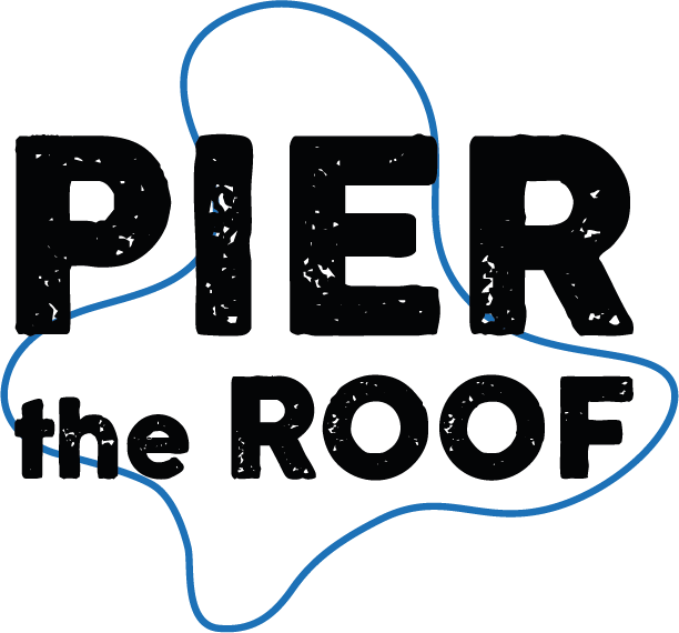 Pier the Roof